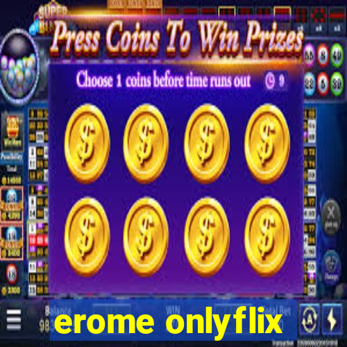 erome onlyflix